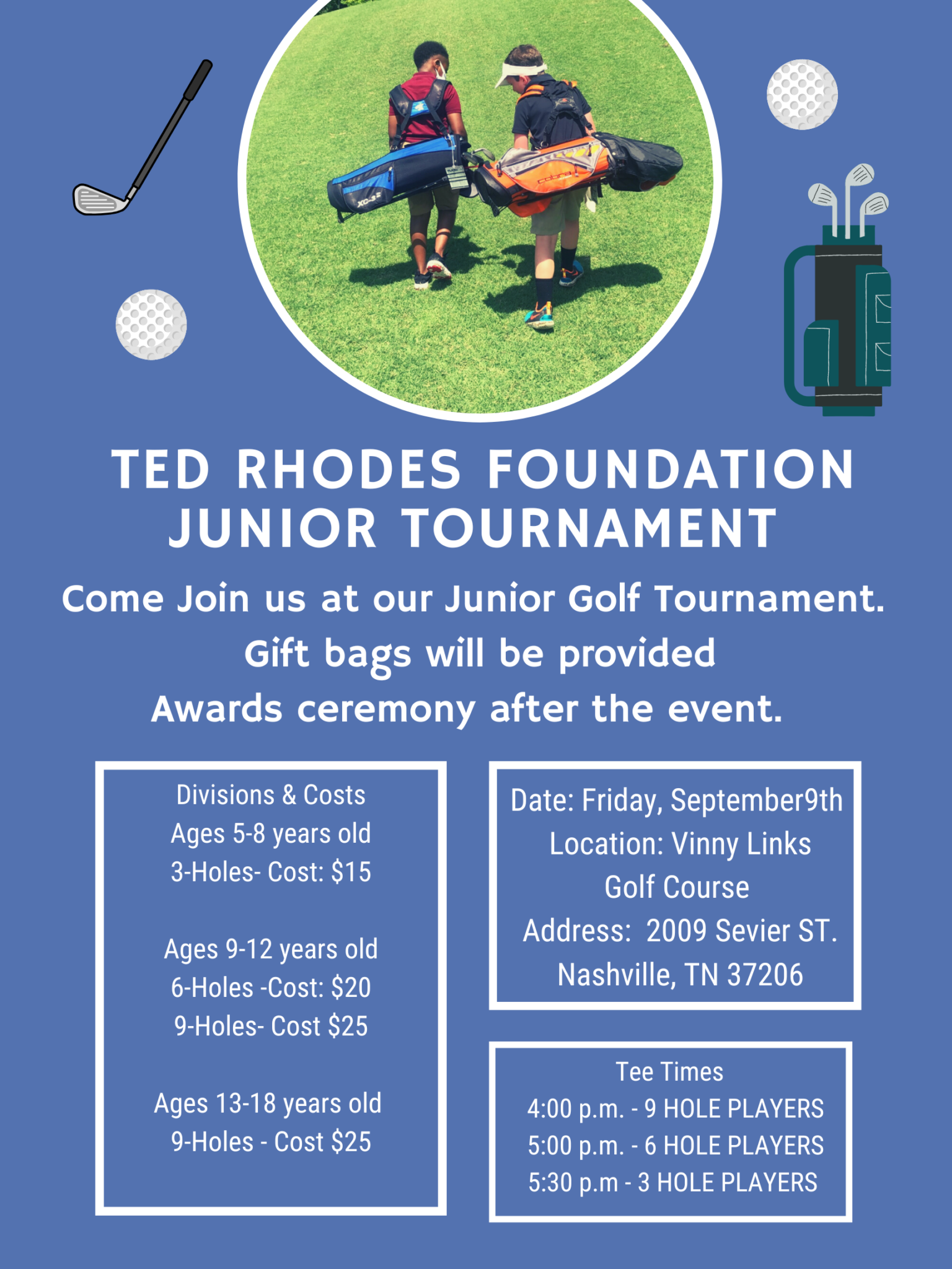 JUNIOR GOLF TOURNAMENT Nashville,TN Ted Rhodes Foundation, Inc.