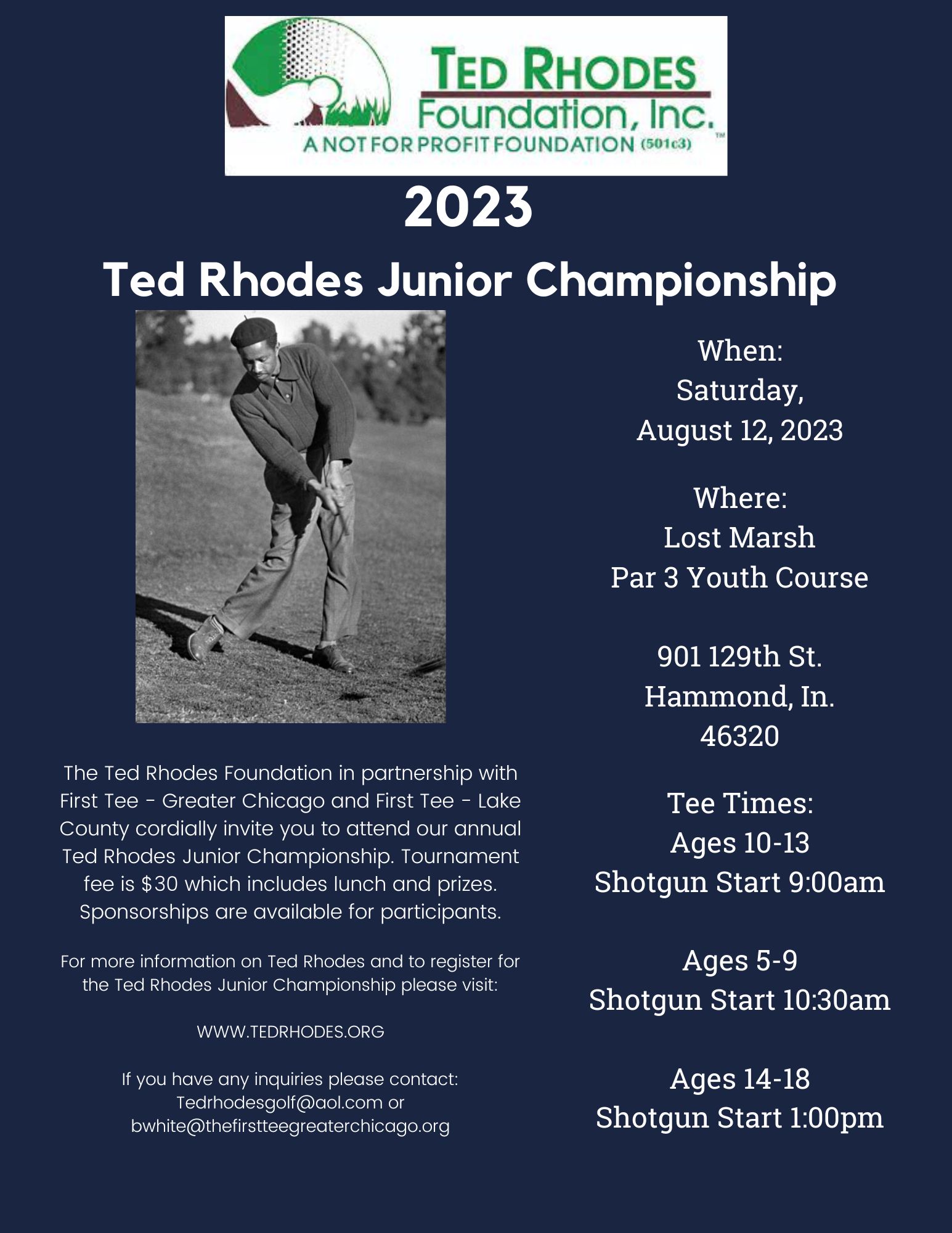 Junior Golf ChampionshipHammond, IN Ted Rhodes Foundation, Inc.